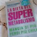 La dieta del supermetabolismo, cos’è e come funziona